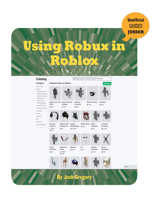 Title details for Using Robux in Roblox by Josh Gregory - Wait list